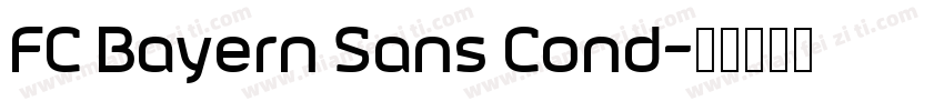 FC Bayern Sans Cond字体转换